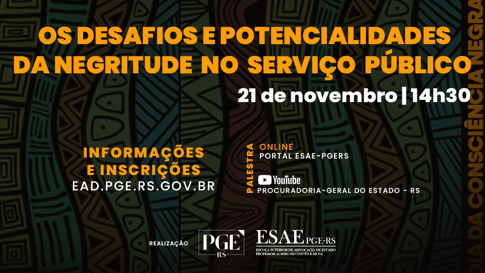 Banner do evento sobre Negritude no Serviço Público